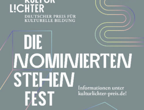 Glasfäden für den KULTURLICHTER – Deutschen Preis für Kulturelle Bildung nominiert